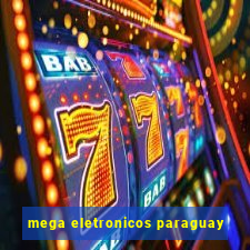 mega eletronicos paraguay